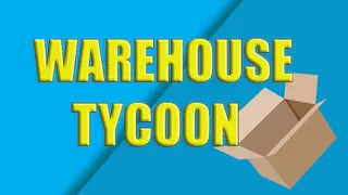 Warehouse Tycoon