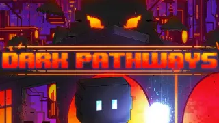 Dark Pathways