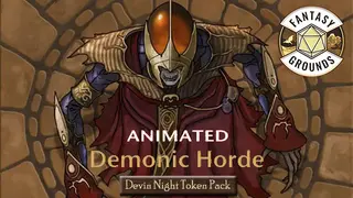 Fantasy Grounds - Devin Night Animated Token Pack 146: Demonic Horde