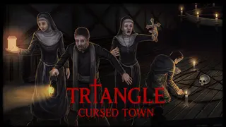 Triangle - Cursed Town