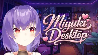 Miyuki Desktop