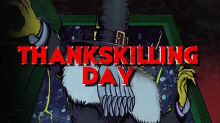 ThanksKilling Day