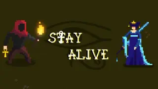 Stay Alive