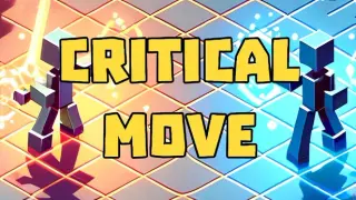 Critical Move