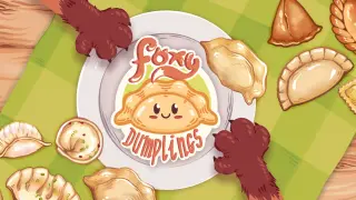 Foxy Dumplings Demo