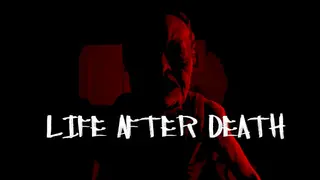 Life After Death