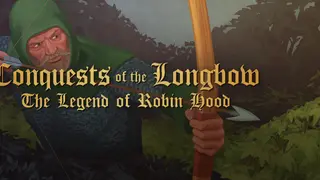 Conquests of the Longbow: The Legend of Robin Hood