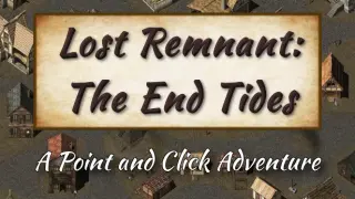 Lost Remnant: The End Tides