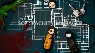 SCP : Facility Manager