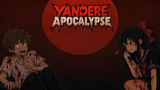 Yandere Apocalypse