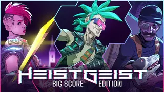 HeistGeist Big Score