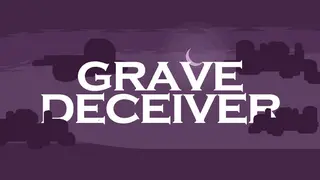 Grave Deceiver