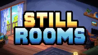 Still Rooms