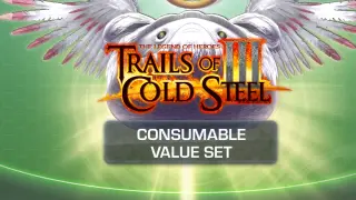 The Legend of Heroes: Trails of Cold Steel III - Consumable Value Set