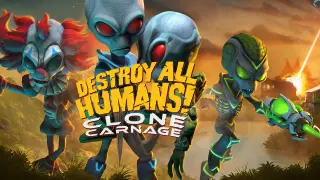 Destroy All Humans! – Clone Carnage