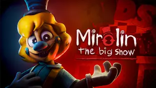 Mirolin: The Big Show