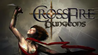 Crossfire: Dungeons