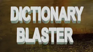 Dictionary Blaster