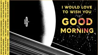 I Would Love to Wish You Good Morning