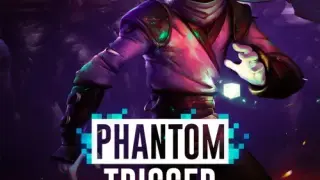 Phantom Trigger - Switch