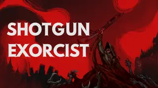 SHOTGUN EXORCIST