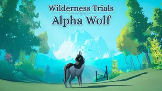 Wilderness Trials: Alpha Wolf