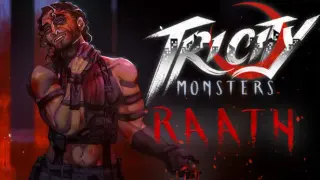 Tri City Monsters: Raath