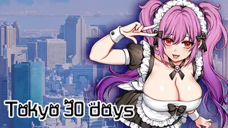 Tokyo 30 days