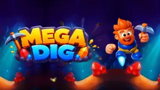 Mega Dig