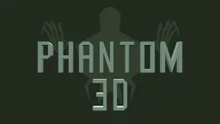 Phantom 3D