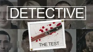Detective - The Test