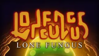 Lone Fungus - Switch