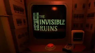 The Invisible Ruins