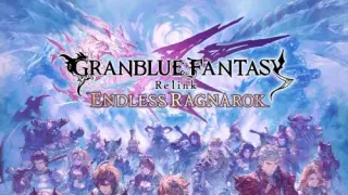 Granblue Fantasy: Relink - Endless Ragnarok - Switch 2