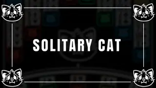 Solitary Cat;