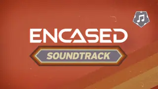 Encased - Soundtrack