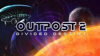 Outpost 2: Divided Destiny