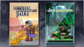 Between Adventures IDLE & Joyquarium