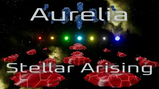 Aurelia: Stellar Arising