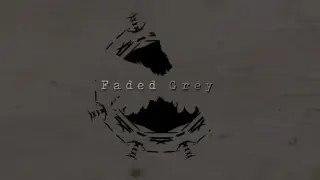 Faded Grey