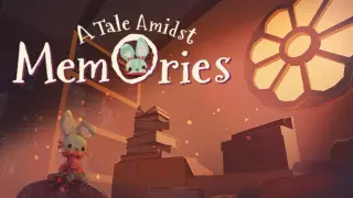 A Tale Amidst Memories