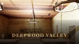 Deepwood Valley