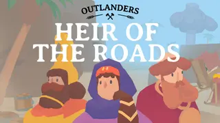 Outlanders - Heir of the Roads