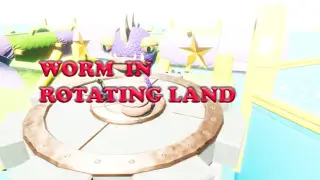 Worm In Rotating Land