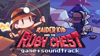 Raider Kid and the Deluxe Soundtrack