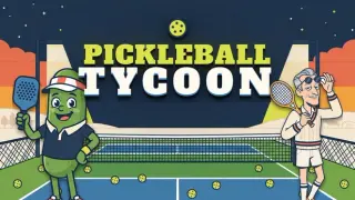Pickleball Tycoon