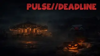 PULSE//DEADLINE