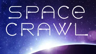 Space Crawl