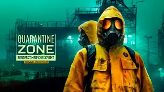 Quarantine Zone: Border Zombie Checkpoint – Survival Checkpoint - Switch