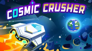 Cosmic Crusher